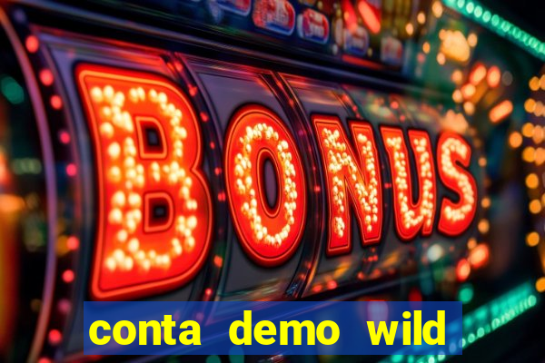 conta demo wild bounty showdown